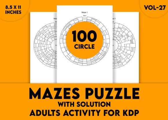 Adults Hard Circle Mazes Puzzles Vol-27: What to Expect
