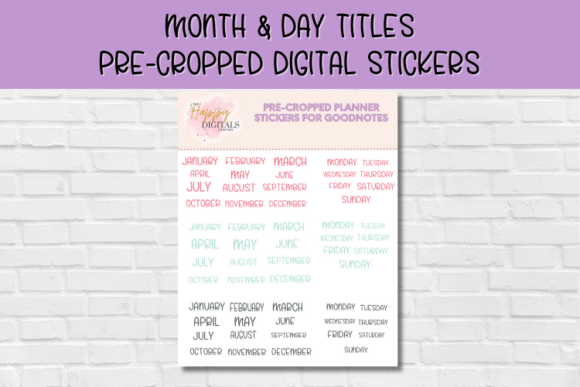 Building a Visual Planning System with Month Day Titles Digital Stickers